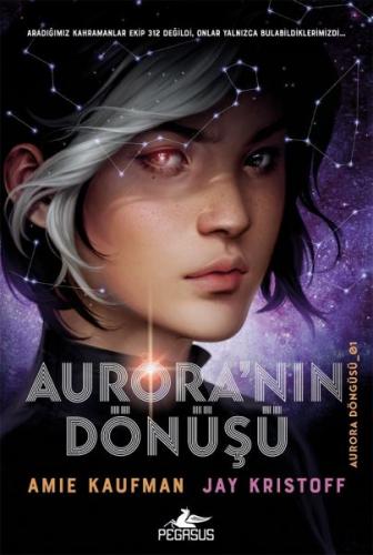 Kurye Kitabevi - Aurora'nın Dönüşü Aurora Döngüsü 1