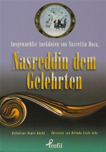 Kurye Kitabevi - Ausgewaehlte Anekdoten Von Nasrettin Hoca, Nasreddin 