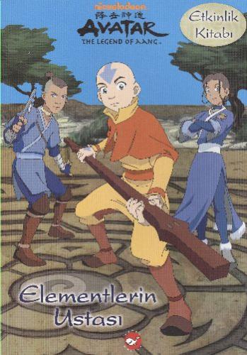 Avatar Etkinlik Kitabı -  Elementlerin Ustası