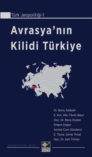 Kurye Kitabevi - Avrasya'nın Kilidi Türkiye