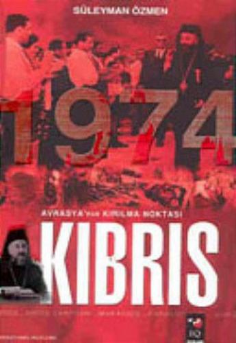 Kurye Kitabevi - Avrasya''nın Kırılma Noktası KIBRIS