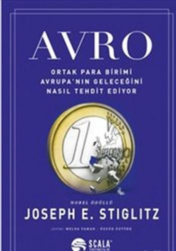 Kurye Kitabevi - Avro Ortak Para Birimi Avrupanın Geleceğini Nasıl Teh