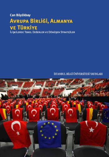 Kurye Kitabevi - Avrupa Birliği Almanya ve Türkiye-İlişkilerde Temel D