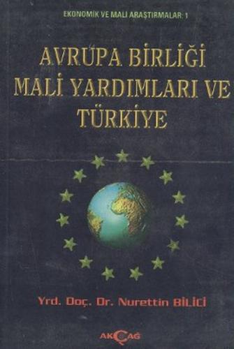 Kurye Kitabevi - Avrupa Birliği Mali Yardımları Ve Türkiye
