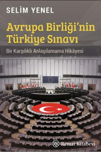 Kurye Kitabevi - Avrupa Birliği’nin Türkiye Sınavı