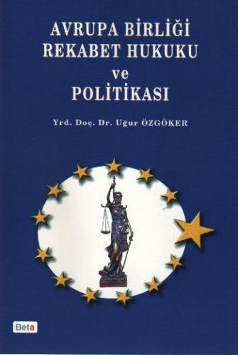Kurye Kitabevi - Avrupa Birliği Rekabet Hukuku ve Politikası