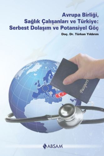 Kurye Kitabevi - Avrupa Birliği-Sağlık Çalışanları ve Türkiye-Serbest 