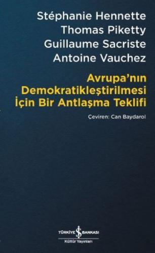 Avrupa’nın Demokratikleştirilmesi için Bir Antlaşma Teklifi - Münzevi 