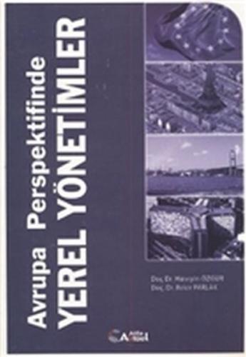 Avrupa Perspektifinde Yerel Yönetimler - Münzevi Kitabevi