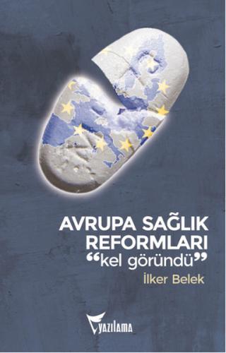 Kurye Kitabevi - Avrupa Sağlık Reformları-Kel Göründü