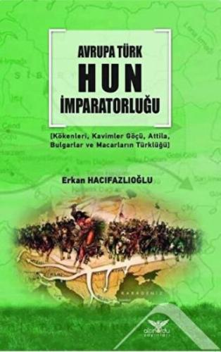 Kurye Kitabevi - Avrupa Türk Hun İmparatorluğu