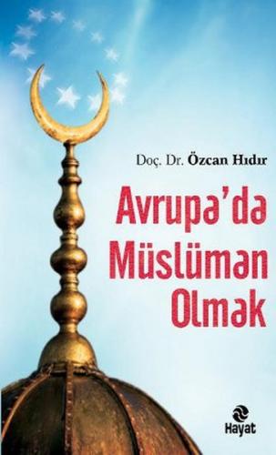 Avrupa'da Müslüman Olmak - Münzevi Kitabevi