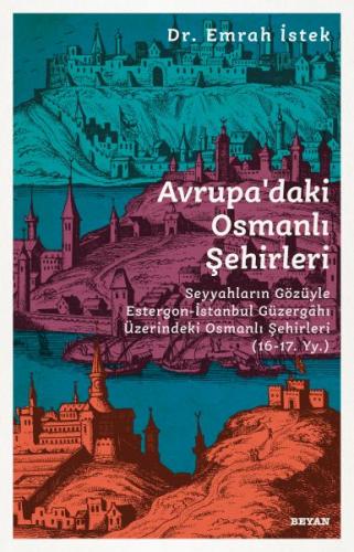 Kurye Kitabevi - Avrupadaki Osmanlı Şehirleri