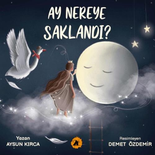 Ay Nereye Saklandı? - Münzevi Kitabevi