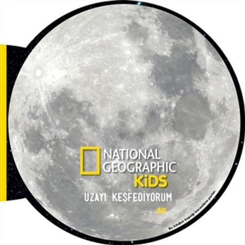 Kurye Kitabevi - Ay Uzayı Keşfediyorum National Geographic Kids