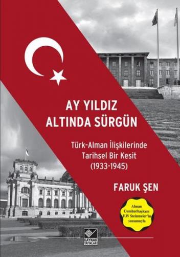 Kurye Kitabevi - Ay Yıldız Altında Sürgün-Türk Alman İlişkilerinde Tar