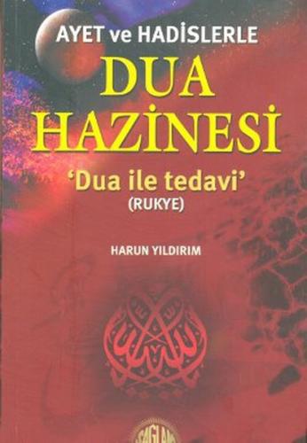 Ayet ve Hadislerle Dua Hazinesi - Münzevi Kitabevi