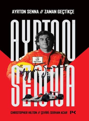 Kurye Kitabevi - Ayrton Senna: Zaman Geçtikçe