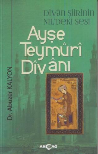 Ayşe Teymüri Divanı - Münzevi Kitabevi