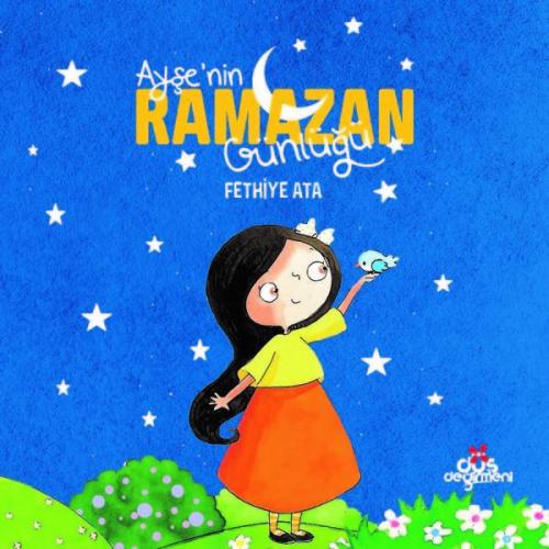 Ayşenin Ramazan Günlüğü - Münzevi Kitabevi