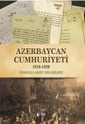 Kurye Kitabevi - Azerbaycan Cumhuriyeti (1918-1920) - Osmanlı Arşiv Be