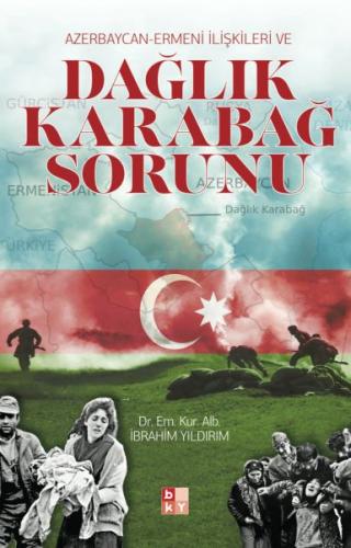 Kurye Kitabevi - Azerbaycan-Ermeni İlişkşleri Dağlık Karabağ Sorunu