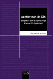 Kurye Kitabevi - Azerbaycan'da Din Sovyetler'den Bağımsızlığa Hafıza D