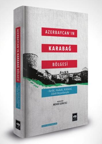 Kurye Kitabevi - Azerbaycan'ın Karabağ Bölgesi