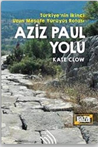 Kurye Kitabevi - Aziz Paul Yolu - Türkiye'nin İkinci Uzun Mesafe Yürüy