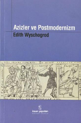 Kurye Kitabevi - Azizler Ve Postmodernizm