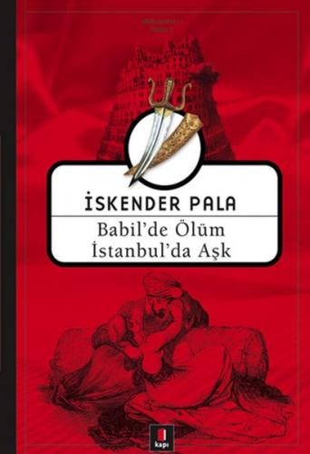 Kurye Kitabevi - Babil'de Ölüm İstanbul'da Aşk