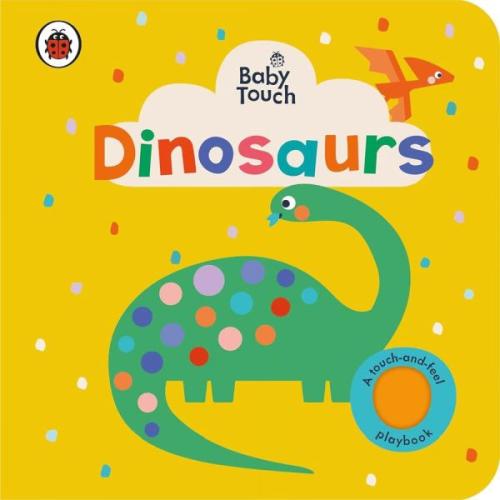 Kurye Kitabevi - Baby Touch: Dinosaurs