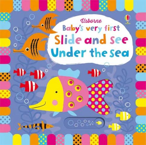 Kurye Kitabevi - Baby's Very First Slide and See: Under the Sea