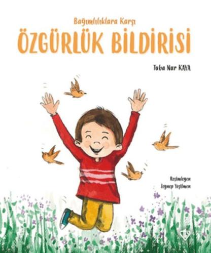 Bağımlılıklara Karşı Özgürlük Bildirisi - Münzevi Kitabevi