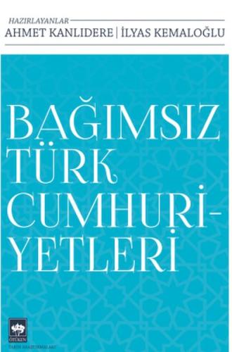 Kurye Kitabevi - Bağımsız Türk Cumhuriyetleri