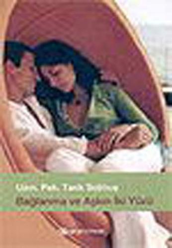 Kurye Kitabevi - Bağlanma ve Aşkın İki Yüzü