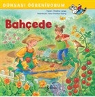 Bahçede - Dünyayı Öğreniyorum