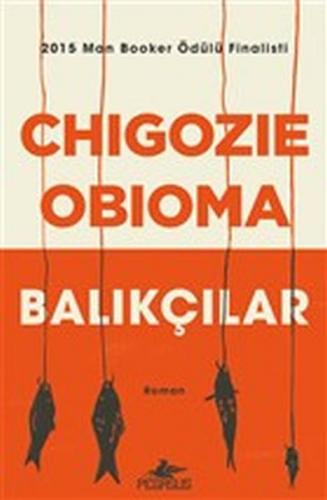 Balıkçılar - 2015 Man Booker Ödülü Finalisti
