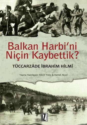 Kurye Kitabevi - Balkan Harbini Niçin Kaybettik