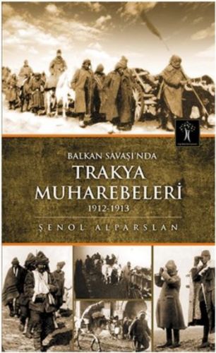 Kurye Kitabevi - Balkan Savaşında Trakya Muharebeleri