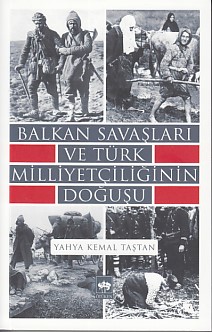 Kurye Kitabevi - Balkan Savaşları ve Türk Milliyetçiliğinin Doğuşu