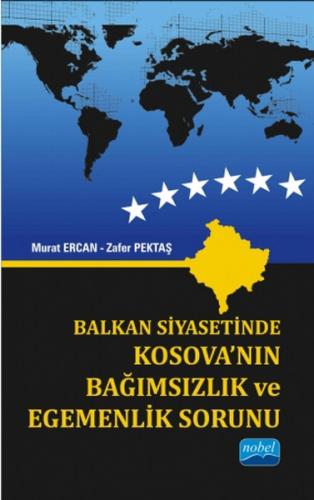 Kurye Kitabevi - Balkan Siyasetinde Kosovanın Bağımsızlık ve Egemenlik