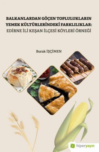 Kurye Kitabevi - Balkanlardan Göçen Toplulukların Yemek Kültürlerindek