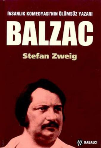 Kurye Kitabevi - Balzac İnsanlık Komedyasının Ölümsüz Yazarı