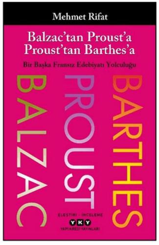 Balzac’tan Proust’a Proust’tan Barthes’a - Münzevi Kitabevi