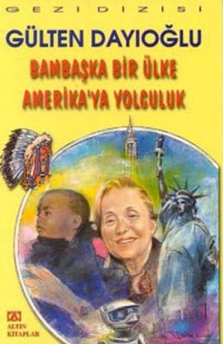 Kurye Kitabevi - Gezi Dizisi-Bambaşka Bir Ülke Amerika'ya Yolculuk