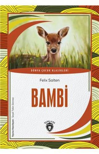 Kurye Kitabevi - Bambi Dünya Çocuk Klasikleri (7-12 Yaş)