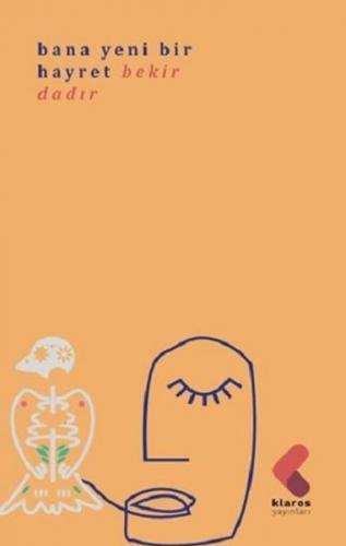 Bana Yeni Bir Hayret