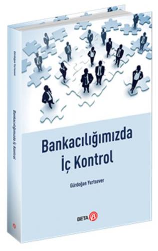 Bankacılığımızda İç Kontrol