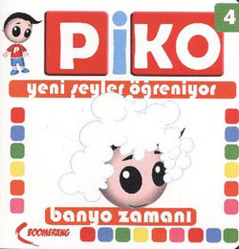 Banyo Zamanı / Piko Yeni Şeyler Öğreniyor-4 - Münzevi Kitabevi